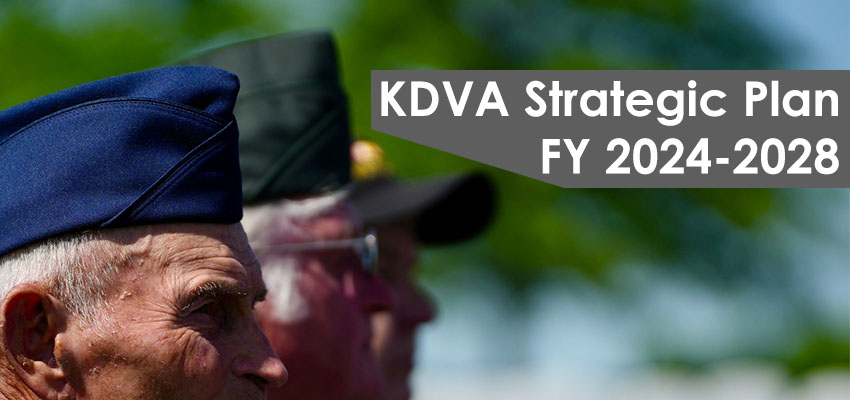 3 Uniformed men in a line with text saying "KDVA Strategic Plan FY 2024 to 2028"